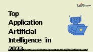 Top Application Artificial Intelligence in 2023
