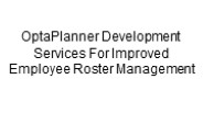 OptaPlanner Development Services For Improved Employee Roster Management
