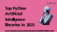 Top Python Artificial Intelligence libraries in 2023