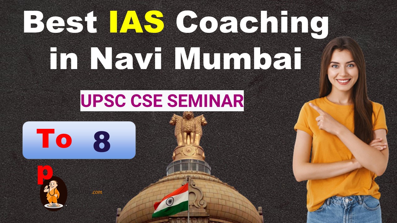 Best IAS Classes in Thane