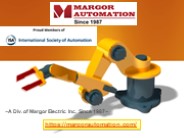 Robotics Support of MARGOR AUTOMATION