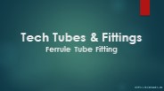 Tech Tubes & Fittings