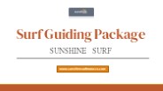 Surf Guiding Package