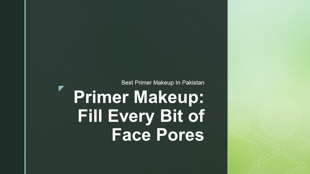PPT Primer Makeup; Fill Every Bit of Face Pores PowerPoint