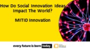 Social Innovation Ideas - MIT ID Innovation