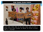 Order Queens Smoke Hookah