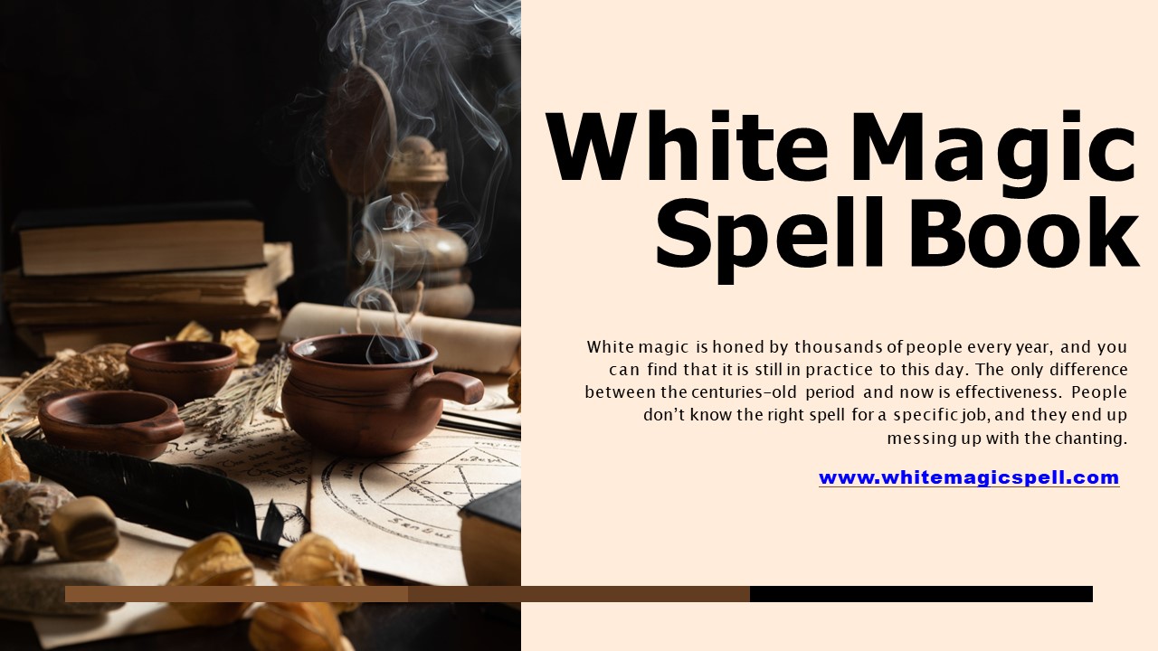 White Magic Spell Book