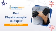 Consult With The Best Physiotherapist in Jaipur