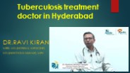 Best tuberculosis treatment doctor in Hyderabad