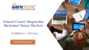 Ireland Cancer Diagnostics Marketual Tumor Markers