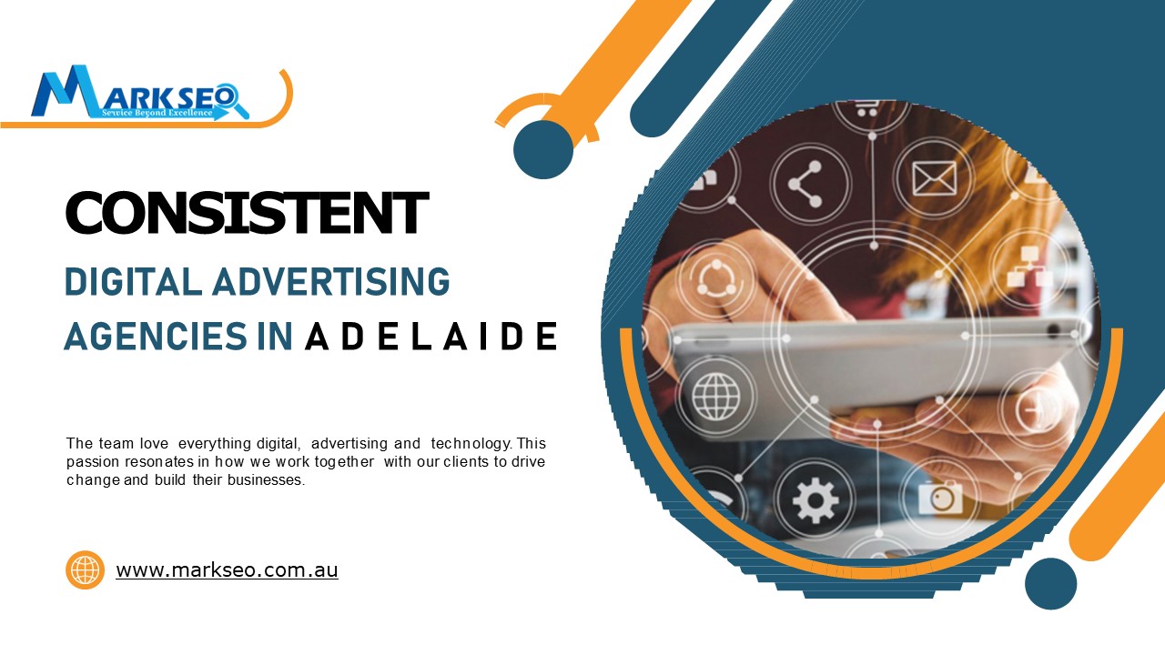 Consistent digital advertising agencies in Adelaide