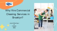 Why Hire Commercial Cleaning Services in Brooklyn? (1)
