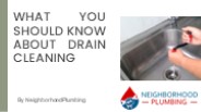 What You Should Know About Drain Cleaning