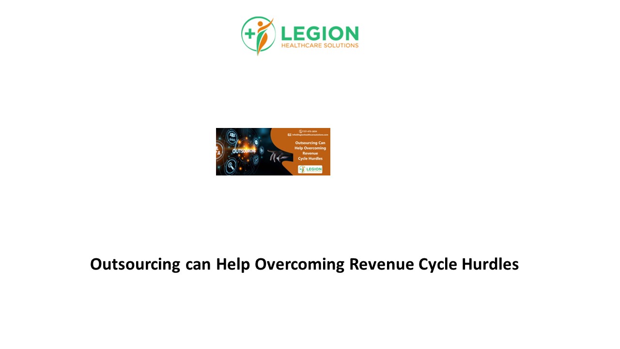 Outsourcing can Help Overcoming Revenue Cycle Hurdles