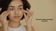 Mesopen Microneedling Benefits