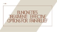 Best Bunionettes Treatment