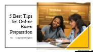 5 Best Tips for Online Exam Preparation​