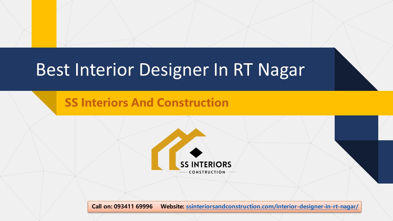Best Interior Designer In RT Nagar
