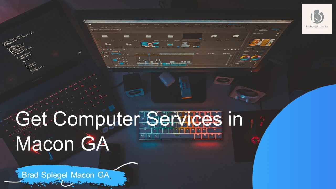 PPT Brad Spiegel Macon GA Get Computer Services in Macon PowerPoint