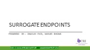 Surrogate Endpoints in Clinical Research. Clinical Trials