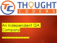 Thoughtcoders - Independent Quality Assurance and Test Automation Services