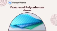 Features of Polycarbonate sheets