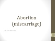 Abortion(miscarriage)