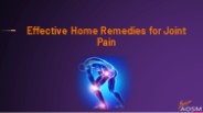 Effective Home Remedies for Joint Pain