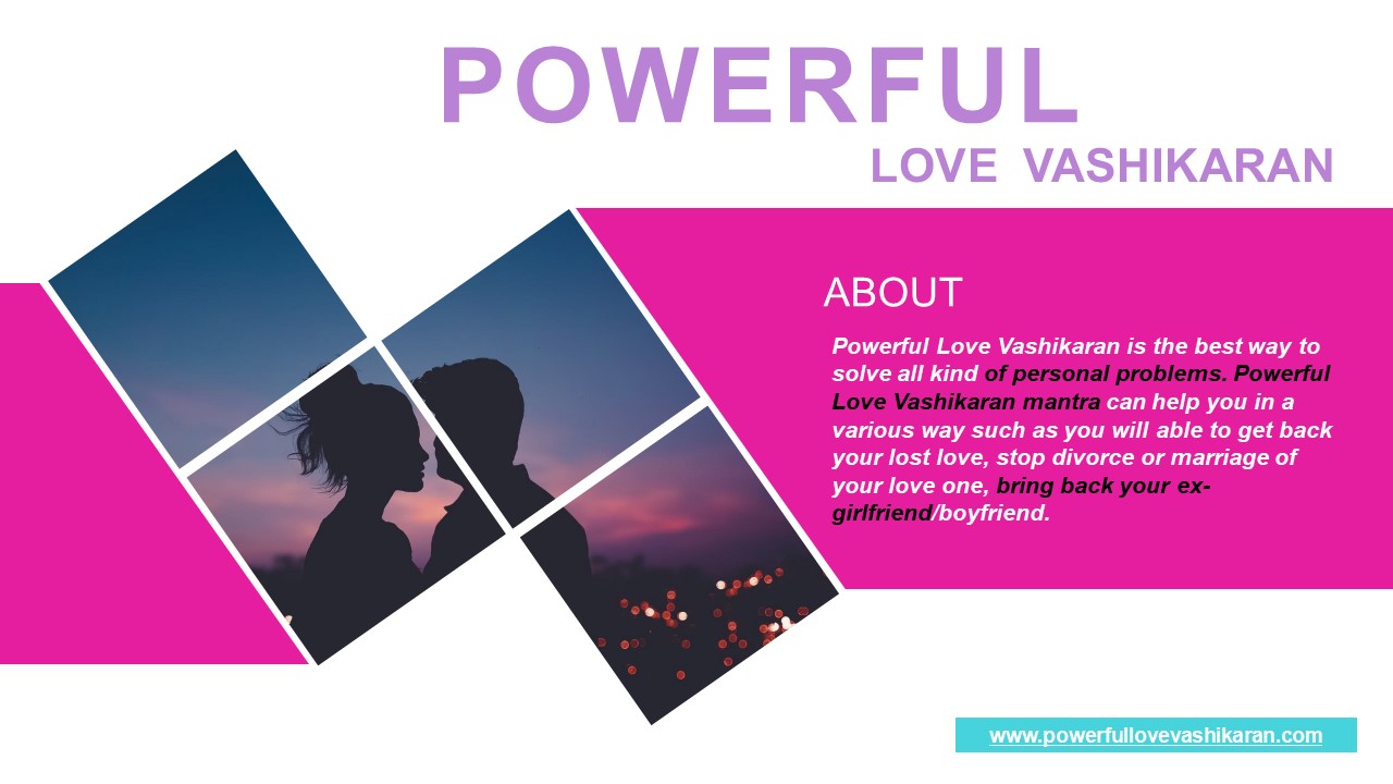 Powerful Love Vashikaran Services (love problem, vashiakran, marriage)