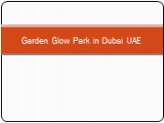 Garden Glow Park in Dubai UAE