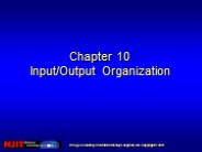 Input output organisation