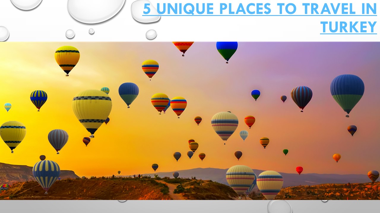 5 Unique Places To Travel In Turkey (1)