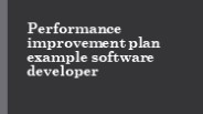performance improvement plan example software developer