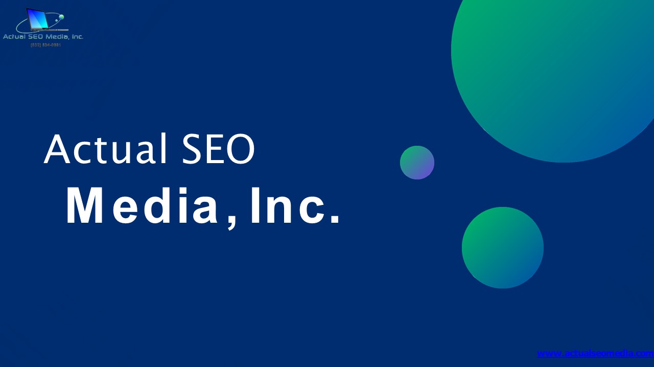 Actual SEO Media, Inc.