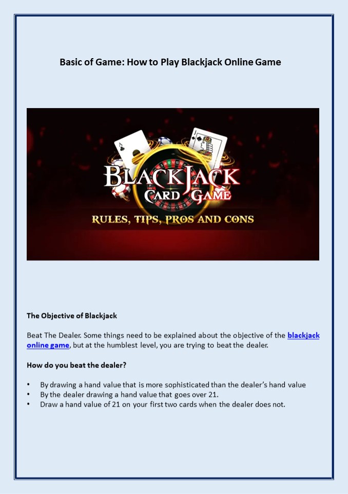 Basic of Game: How to Play Blackjack Online Game