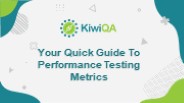 Your Quick Guide To Performance Testing Metrics