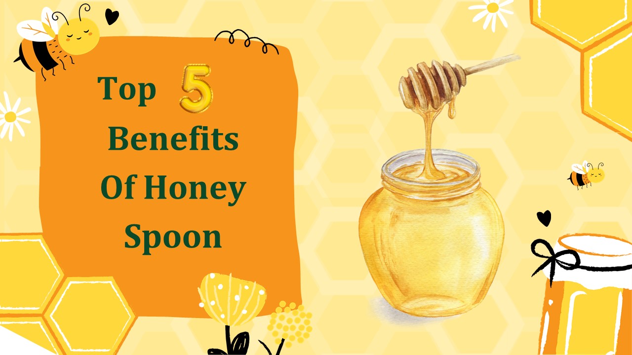 Top 5 Major Benefits You've Never Heard Of Honey Spoon