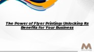 Flyer Printing: Top Benefits for Your Business