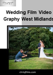 Wedding Film Videography West Midlands