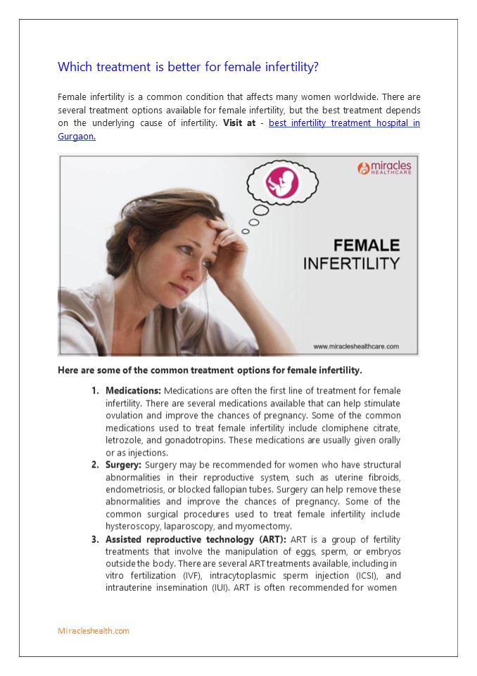 Which treatment is better for female infertility?