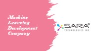 Machine Learning Development Company