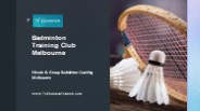 Badminton Training Club Melbourne - The Badminton Hub