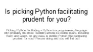 Is choosing Python hosting advisable for you? (2)
