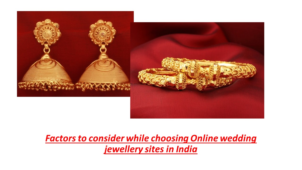 Factors to consider while choosing Online wedding jewellery sites in India