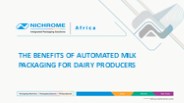 THE BENEFITS OF AUTOMATED MILK PACKAGING FOR DAIRY PRODUCERS