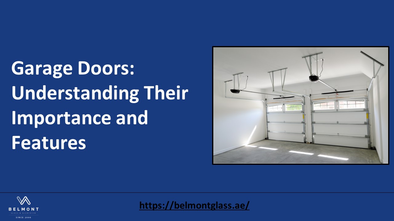 PPT Garage Doors Understanding Their Importance and Features