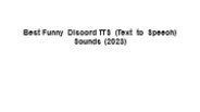 Best Funny Discord TTS (Text to Speech) Sounds (2023)