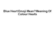 Blue Heart Emoji  Mean? Meaning Of Colour Hearts