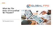 What Are The Roles Of A Certified Tax Preparer?