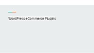 10 Best WordPress eCommerce Plugins